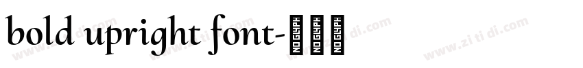 bold upright font字体转换